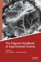Couverture de l'ouvrage The Palgrave Handbook of Experimental Cinema