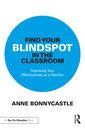 Couverture de l'ouvrage Find Your Blindspot in the Classroom