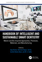 Couverture de l'ouvrage Handbook of Intelligent and Sustainable Smart Dentistry