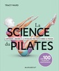Couverture de l'ouvrage La science du Pilates