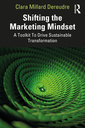 Couverture de l'ouvrage Shifting the Marketing Mindset