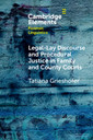 Couverture de l'ouvrage Legal-Lay Discourse and Procedural Justice in Family and County Courts