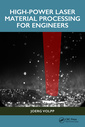 Couverture de l'ouvrage High-Power Laser Material Processing for Engineers