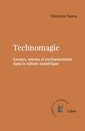 Couverture de l'ouvrage Technomagie