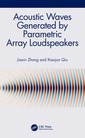 Couverture de l'ouvrage Acoustic Waves Generated by Parametric Array Loudspeakers