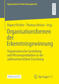 Couverture de l'ouvrage Organisationsformen der Erkenntnisgewinnung