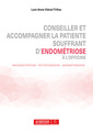 Couverture de l'ouvrage Conseiller et accompagner la patiente souffrant d'endométriose à l'officine