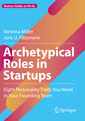 Couverture de l'ouvrage Archetypical Roles in Startups