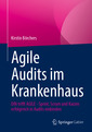 Couverture de l'ouvrage Agile Audits im Krankenhaus