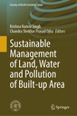 Couverture de l'ouvrage Sustainable Management of Land, Water and Pollution of Built-up Area