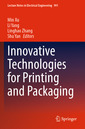 Couverture de l'ouvrage Innovative Technologies for Printing and Packaging