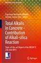 Couverture de l'ouvrage Total Alkalis in Concrete - Contribution of Alkali-silica Reaction