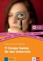 Couverture de l'ouvrage 11 Escape Games für den DaF-Unterricht