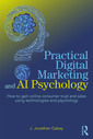 Couverture de l'ouvrage Practical Digital Marketing and AI Psychology