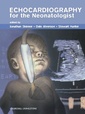 Couverture de l'ouvrage Echocardiography for the Neonatologist