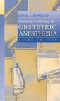 Couverture de l'ouvrage Ostheimers manual obstetric anesthesia 3rd edition