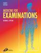 Couverture de l'ouvrage Medicine for examinations, 4° Ed.