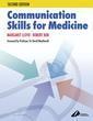 Couverture de l'ouvrage Communication skills for medicine, 2° Ed