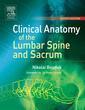 Couverture de l'ouvrage Clinical Anatomy of the Lumbar Spine & Sacrum,