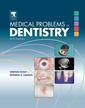 Couverture de l'ouvrage Medical Problems in Dentistry 