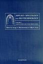 Couverture de l'ouvrage Applied mycology and biotechnology volume 1 : agriculture and food production