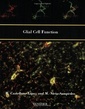 Couverture de l'ouvrage Glial Cell Function (Paperback)