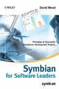 Couverture de l'ouvrage Symbian OS for software leaders : Princi ples of successful smartphone development projects