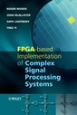 Couverture de l'ouvrage FPGA-based implementation of complex signal processing systems