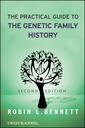 Couverture de l'ouvrage The Practical Guide to the Genetic Family History