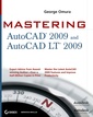 Couverture de l'ouvrage Mastering AutoCAD 2009 & AutoCAD LT 2009