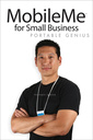 Couverture de l'ouvrage MobileMe for small business portable genius