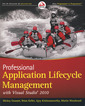 Couverture de l'ouvrage Professional application lifecycle management with Visual Studio 2010