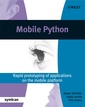 Couverture de l'ouvrage Mobile Python - rapid prototyping of applications on the mobile platform
