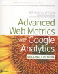 Couverture de l'ouvrage Advanced Web Metrics with Google Analytics