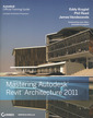 Couverture de l'ouvrage Mastering Autodesk Revit Architecture 2011