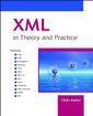 Couverture de l'ouvrage XML in theory and practice