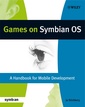 Couverture de l'ouvrage Games on Symbian OS: a handbook for mobile development