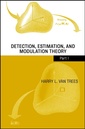 Couverture de l'ouvrage Detection, Estimation, and Modulation Theory, Part I