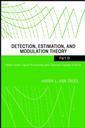 Couverture de l'ouvrage Detection, Estimation, and Modulation Theory, Part III