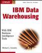 Couverture de l'ouvrage IBM Data Warehousing : With IBM business Intelligence Tools