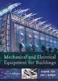 Couverture de l'ouvrage Mechanical & electrical equipment for buildings, 9th ed 2000