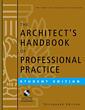 Couverture de l'ouvrage The Architect's Handbook of Professional Practice, 13th ed. student ed. with CD-ROM