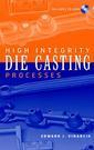 Couverture de l'ouvrage High Integrity Die Casting Processes