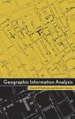 Couverture de l'ouvrage Geographic information analysis