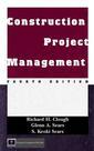 Couverture de l'ouvrage Construction project management, 4th ed 2000