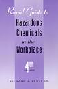 Couverture de l'ouvrage Rapid guide to hazardous chemicals in the workplace, 4th ed 2000