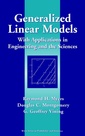 Couverture de l'ouvrage Generalized linear models : with applications in engineering & the sciences