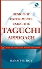 Couverture de l'ouvrage Design of Experiments Using The Taguchi Approach