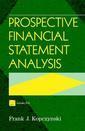 Couverture de l'ouvrage Prospective financial statements analysis (book/disk)