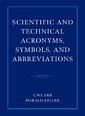 Couverture de l'ouvrage Scientific and technical acronyms,symbols and abbreviations